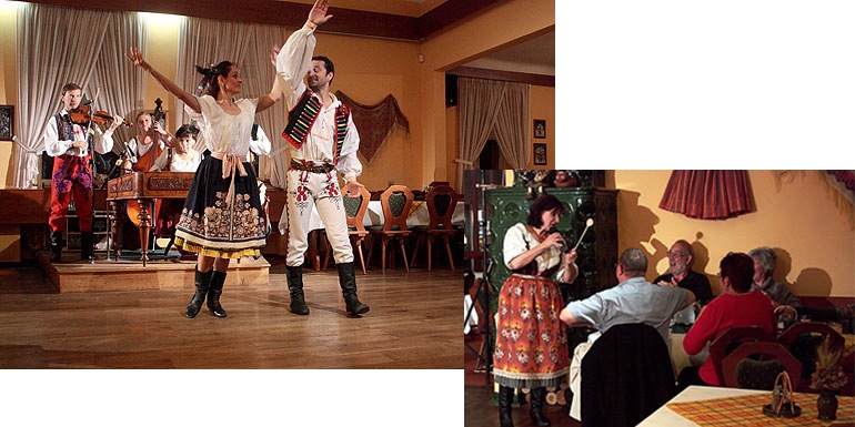 Folklore evening with 
traditional dinner